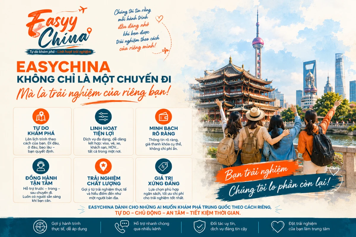 EasyyChina – Lựa chọn cho hành trình tour bán tự túc Trung Quốc linh hoạt hơn